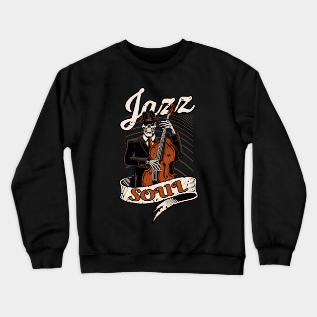 Jazz Soul Bass Musician Crewneck Sweatshirt by Foxxy Merch